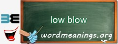 WordMeaning blackboard for low blow